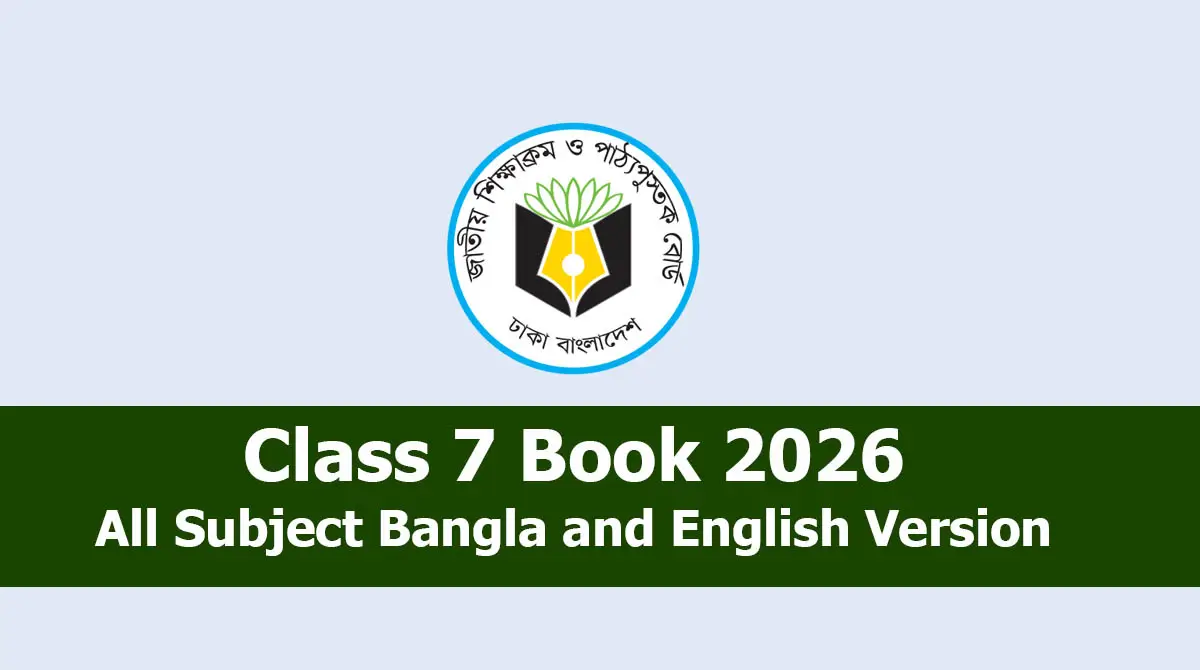 Class 7 Book 2026: All Subject Bangla and English Version